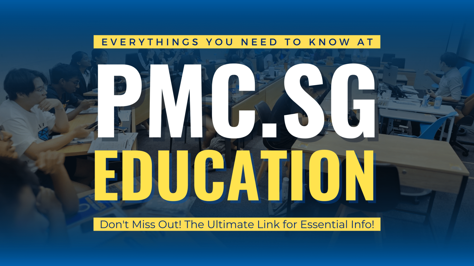 PMC.SG EDUCATION GROUP LINKS (1)