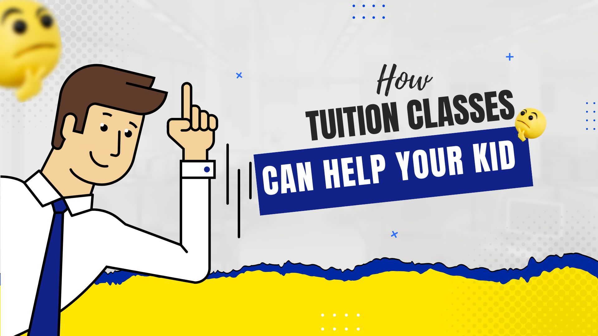 Lend Your Child a Helping Hand: The Power of Tuition Classes