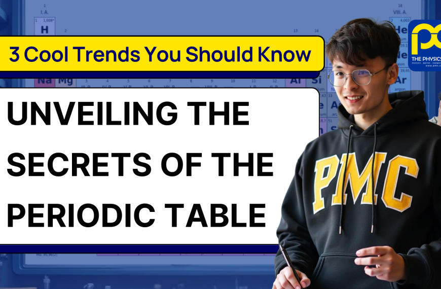 Unveiling the Secrets of the Periodic Table: 3 Cool Trends You Should Know