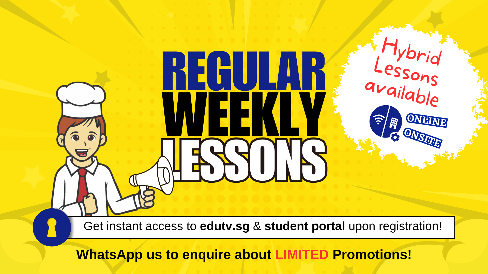 Regular Weekly Lessons